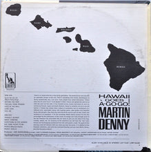 Load image into Gallery viewer, Martin Denny : Hawaii Goes À Go-Go! (LP, Album, Mono)
