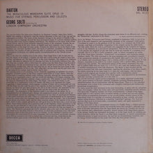 Charger l&#39;image dans la galerie, Bartok* - London Symphony Orchestra, Georg Solti : The Miraculous Mandarin Suite / Music For Strings Percussion &amp; Celesta (LP, RP)
