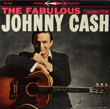 Charger l&#39;image dans la galerie, Johnny Cash : The Fabulous Johnny Cash (LP, Album)
