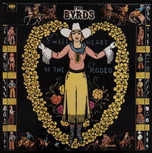 Laden Sie das Bild in den Galerie-Viewer, The Byrds : Sweetheart Of The Rodeo (LP, Album, RE, 180)
