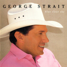 Load image into Gallery viewer, George Strait : Blue Clear Sky (HDCD, Album, Club, Col)
