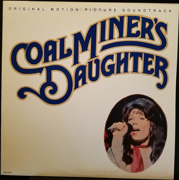 Various : Coal Miner's Daughter (Original Motion Picture Soundtrack) (LP, Album, Glo)