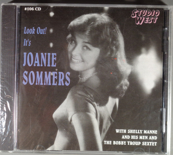 Joanie Sommers With Shelly Manne And His Men* And The Bobby Troup Sextet* : Look Out! It's Joanie Sommers (CD, Comp)