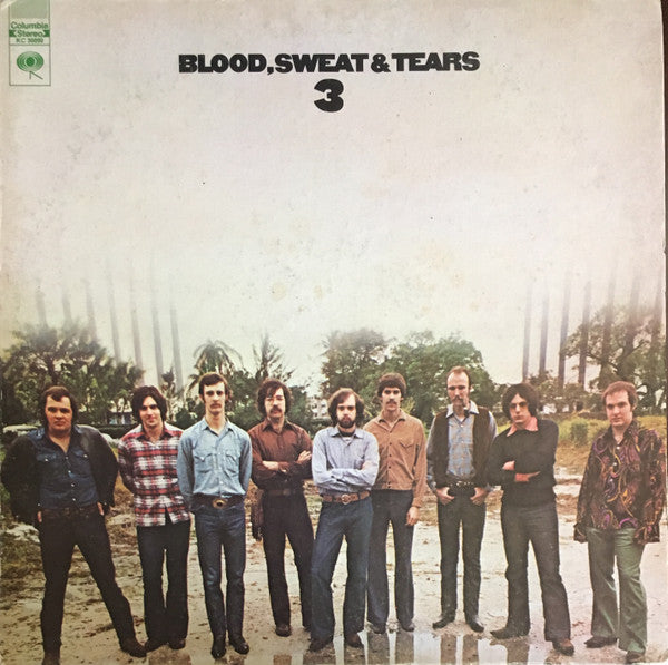 Blood, Sweat & Tears* : Blood, Sweat And Tears 3 (LP, Album, Pit)