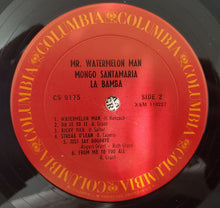 Load image into Gallery viewer, Mr. Watermelon Man Mongo Santamaria* : La Bamba (LP, Album, RE)

