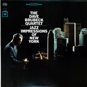 The Dave Brubeck Quartet : Jazz Impressions Of New York (LP, Album, San)