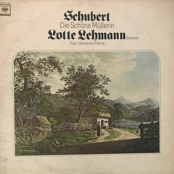Franz Schubert, Lotte Lehmann, Paul Ulanowsky : Die Schöne Müllerin  (LP, Mono)