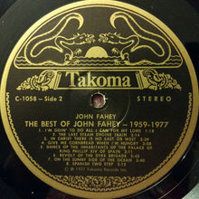 Load image into Gallery viewer, John Fahey : The Best Of John Fahey 1959 - 1977 (LP, Comp)
