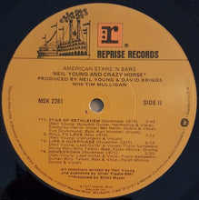 Laden Sie das Bild in den Galerie-Viewer, Neil Young : American Stars 'N Bars (LP, Album, L.A)
