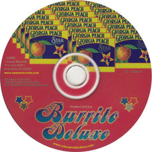 Laden Sie das Bild in den Galerie-Viewer, Burrito Deluxe Featuring Sneaky Pete Kleinow : Georgia Peach (CD, Album)
