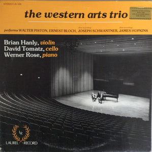 The Western Arts Trio : Performs Walter Piston, Ernest Bloch, Joseph Schwantner, James Hopkins (LP)