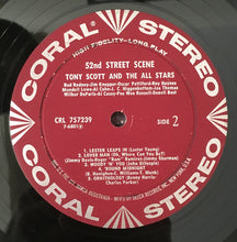 Charger l'image dans la galerie, Tony Scott And The All Stars* :  52nd St. Scene  (LP, Album)
