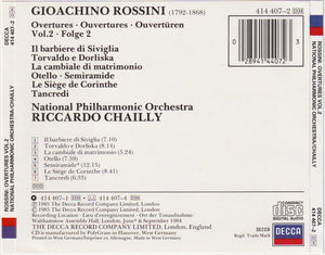 Rossini*, National Philharmonic Orchestra, Riccardo Chailly : Overtures Vol. 2 • Ouvertüren Folge 2 (CD)