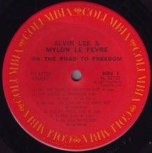 Load image into Gallery viewer, Alvin Lee &amp; Mylon LeFevre : On The Road To Freedom (LP, Album, Pit)
