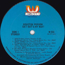 Load image into Gallery viewer, Houston Person : Get Out'a My Way! (LP, Album)
