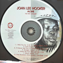 Load image into Gallery viewer, John Lee Hooker : Alone - The First Concert (CD, Album, RE)
