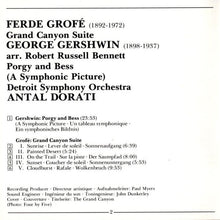 Laden Sie das Bild in den Galerie-Viewer, Grofé*, Gershwin*, Detroit Symphony Orchestra, Antal Dorati : Grand Canyon Suite / Porgy And Bess (A Symphonic Picture) (CD)
