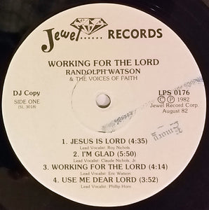 Randolph Watson And The Voices Of Faith* : Working For The Lord (LP, Album, Promo)