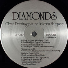 Laden Sie das Bild in den Galerie-Viewer, Glenn Derringer : Diamonds - Glenn Derringer At The Baldwin Marquee (LP, Album)
