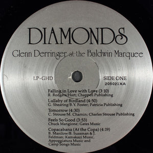 Glenn Derringer : Diamonds - Glenn Derringer At The Baldwin Marquee (LP, Album)