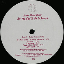 Load image into Gallery viewer, James Blood Ulmer : Are You Glad To Be In America? (LP, Album)
