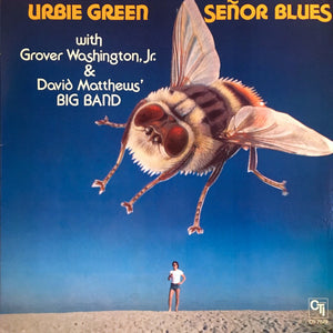 Urbie Green With Grover Washington, Jr. & David Matthews' Big Band* : Señor Blues (LP, Album, Gat)