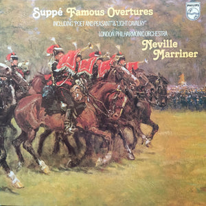 Suppé* — London Philharmonic Orchestra  Conducted By Neville Marriner* : Famous Overtures (LP, Album)