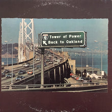 Load image into Gallery viewer, Tower Of Power : Back To Oakland (LP, Album, Ter)
