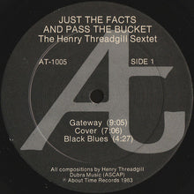 Laden Sie das Bild in den Galerie-Viewer, Henry Threadgill Sextet* : Just The Facts And Pass The Bucket (LP, Album)
