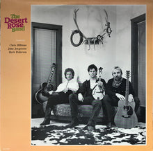 Laden Sie das Bild in den Galerie-Viewer, The Desert Rose Band* Featuring Chris Hillman, John Jorgenson And Herb Pedersen : The Desert Rose Band (LP, Album, Pic)
