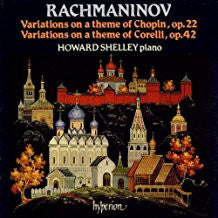 Load image into Gallery viewer, Howard Shelley, Rachmaninov* : Variations On A Theme Of Chopin, Op. 22 · Variations On A Theme Of Corelli, Op. 42 (CD, Emp)
