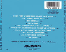 Load image into Gallery viewer, George Strait : Greatest Hits Volume Two (CD, Comp, Club, CRC)
