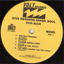Laden Sie das Bild in den Galerie-Viewer, Otis Redding : Otis Blue / Otis Redding Sings Soul (LP, Album, Mono, RE, 180)
