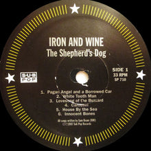 Laden Sie das Bild in den Galerie-Viewer, Iron And Wine : The Shepherd's Dog (LP, Album)
