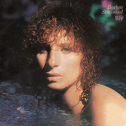 Barbra Streisand : Wet (CD, Album, RE)