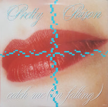 Load image into Gallery viewer, Pretty Poison : Catch Me (I'm Falling) (12", RP, AR )
