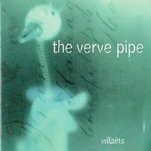 Laden Sie das Bild in den Galerie-Viewer, The Verve Pipe : Villains (CD, Album, RE)
