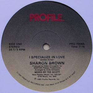 Sharon Brown : I Specialize In Love (12", Single)