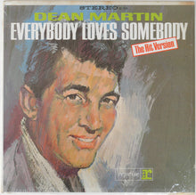 Load image into Gallery viewer, Dean Martin : Everybody Loves Somebody - The Hit Version (LP, Album, RE)
