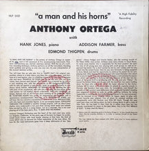 Laden Sie das Bild in den Galerie-Viewer, Anthony Ortega : A Man And His Horns (LP, Album, Mono)
