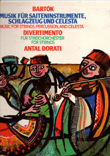 Load image into Gallery viewer, Bartók* - Philharmonia Hungarica, Antal Dorati : Musique Pour Cordes, Percussion Et Célesta / Suite De Danses (LP, Album, RE)
