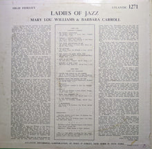 Load image into Gallery viewer, Mary Lou Williams, Barbara Carroll : Ladies of Jazz (LP, Comp, Mono)
