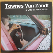 Load image into Gallery viewer, Townes Van Zandt : Rear View Mirror (2xLP, Album, RE)
