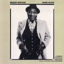 Laden Sie das Bild in den Galerie-Viewer, Muddy Waters : Hard Again (CD, Album, RE)
