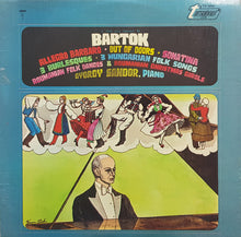 Laden Sie das Bild in den Galerie-Viewer, Bartok*, Gyorgy Sandor* : A Timid Soul&#39;s Approach To Bartok (LP, RE)
