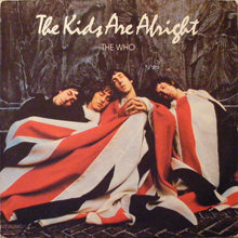 Load image into Gallery viewer, The Who : The Kids Are Alright (2xLP, Album, Glo)
