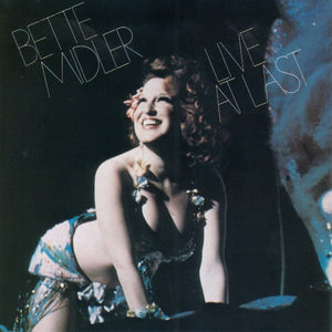 Bette Midler : Live At Last (2xCD, Album, RE)