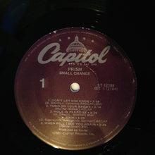 Load image into Gallery viewer, Prism (7) : Small Change (LP, Album, Los)
