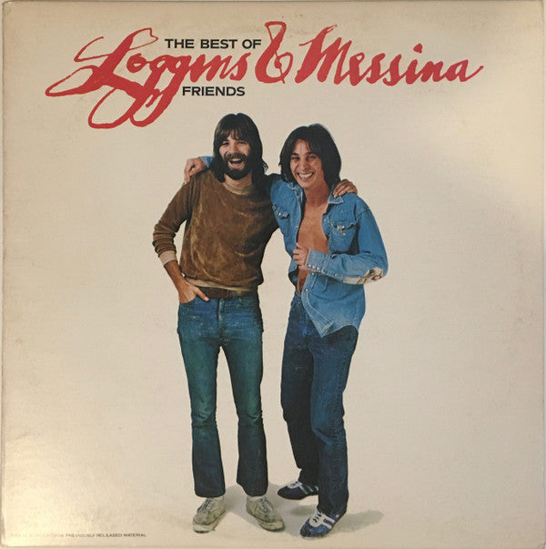 Loggins And Messina : The Best Of Friends (LP, Comp, San)