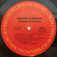 Laden Sie das Bild in den Galerie-Viewer, Loggins And Messina : The Best Of Friends (LP, Comp, San)
